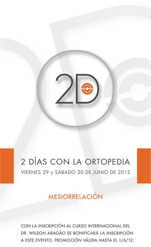 Jornadas 2 D�as con La Ortopedia - Viernes 29 y S�bado 30 de Junio de 2012