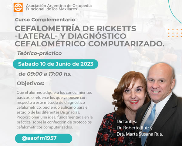 Curso Complementario - Cefalometra de Ricketts -Lateral- y Diagnstico cefalomtrico computarizado. (COM01) - Dr. Roberto Ruiz y Dra. Marta Susana Rua