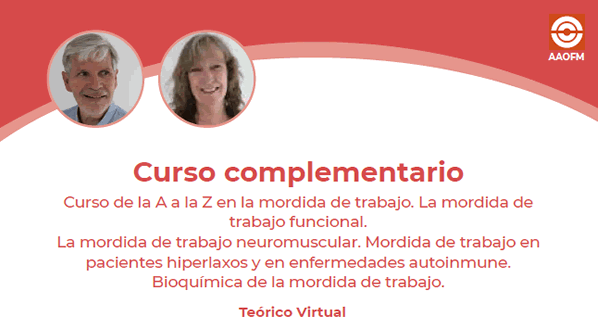 Curso de la A a la Z en la mordida de trabajo. La mordida de trabajo funcional. La mordida de trabajo neuromuscular .Mordida de trabajo en pacientes hiperlaxos y en enfermedades autoinmune. Bioqumica de la mordida de trabajo