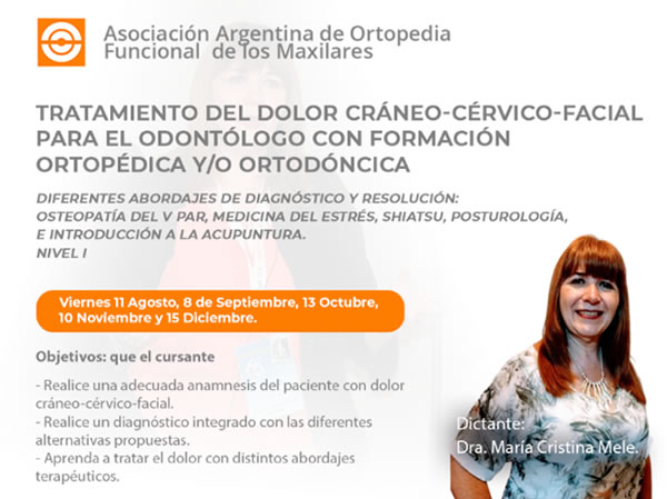 Tratamiento del Dolor crneo-crvico-facial para el odontlogo con formacin ortopdica y/o ortodncica - Dra. Maria Cristina Mele