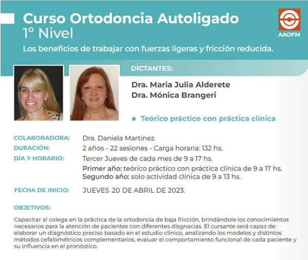 Curso Ortodoncia Autoligado 1 Nivel - Dra. Maria Julia Alderete y Dra. Mnica Brangeri