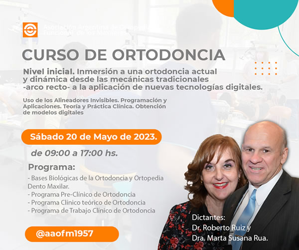 Curso de Ortodoncia - Nivel inicial - Dr. Roberto Ruiz y Dra. Marta Susana Rua