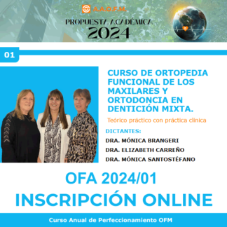 Curso Anual de Perfeccionamiento OFM 2024/01 - Dra. Mónica Brangeri, Dra. Elizabeth Carreño y Dra. Mónica Santostéfano -