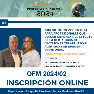 Capacitación OFM Nivel I 2024/02 - Dr. Luis A. Miranda y Dra. María del Carmen Attene -