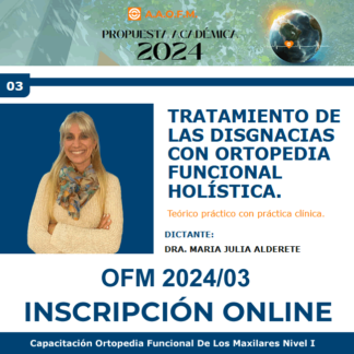 Capacitación OFM Nivel I 2024/03 - Dra. María Julia Alderete -