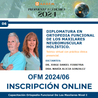 Capacitación OFM Nivel I 2024/06 - Dr. Jorge Ferreyra y Dra. María Alicia Gonzalez -