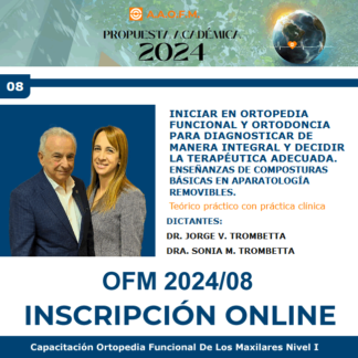 Capacitación OFM Nivel I 2024/08 - Dr. Jorge V. Trombetta y Dra. Sonia M. Trombetta -