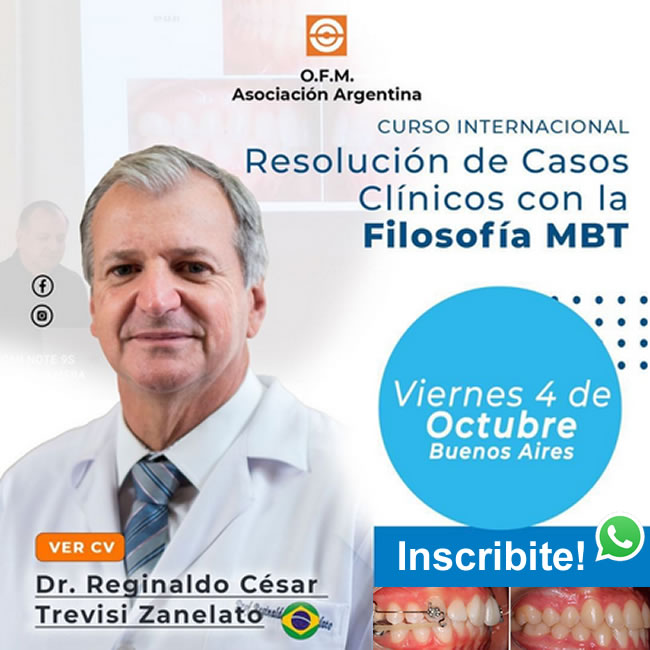 CURSO INTERNACIONAL - Resolución de Casos Clínicos con la Filosofía MBT - Dr. Reginaldo César Trevisi Zanelato - Brasil